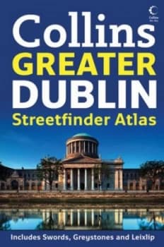 Greater Dublin Streetfinder Atlas Paperback