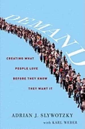 demand creating what people love before they know they want it