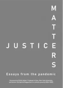 Justice Matters : Essays from the pandemic