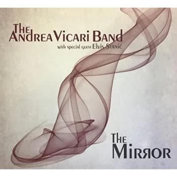 The Andrea Vicari Band - The Mirror CD