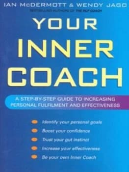 Your Inner Coach by Ian Mcdermott Hardback