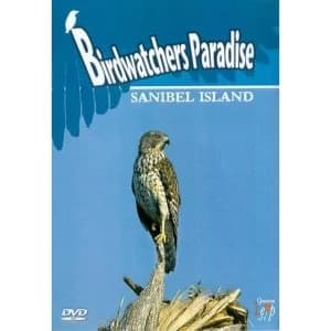 Birdwatchers Paradise Sanibel Island DVD