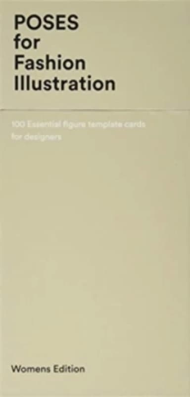 Poses for Fashion Illustration (Card Box) : 100 essential figure template cards for designers Multiple-component retail product, boxed