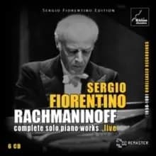 Rachmaninoff: Complete Solo Piano Works Live: 1958-1991 Unreleased Recordings