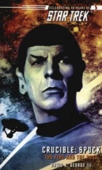 The Fire and the Rose by David R George Iii Paperback