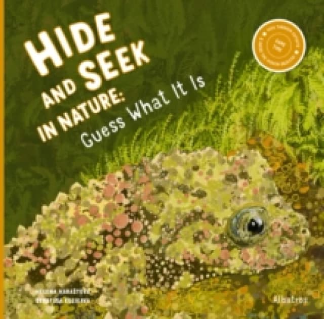 Hide and Seek in Nature : Guess What It Is Hardback