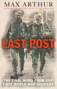 Last Post by Max Arthur Paperback