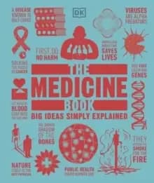 The Medicine Book : Big Ideas Simply Explained