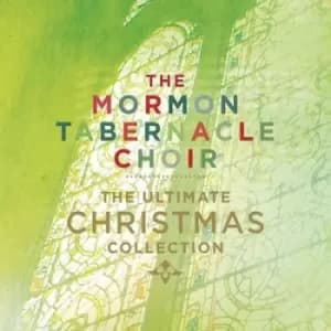 The Mormon Tabernacle Choir The Ultimate Christmas Collection by Mormon Tabernacle Choir CD Album