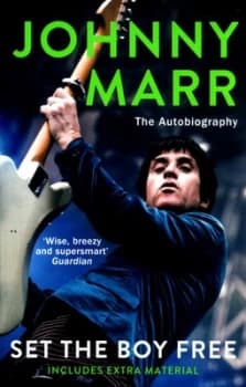 Set the Boy Free by Johnny Marr Book
