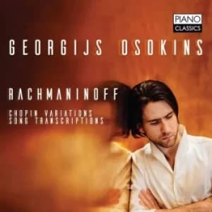 Rachmaninoff Chopin Variations/Song Transcriptions by Sergei Rachmaninov CD Album