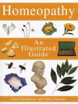 Homeopathy by Ilana Dannheisser and Penny Edwards Paperback