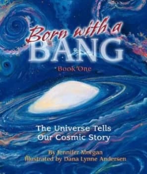 Born with a bang by Jennifer Morgan
