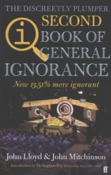 The Discreetly Plumper Second Book of General Ignorance by John Lloyd Paperback