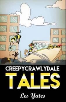 Creepycrawlydale Tales by Les Yates Paperback