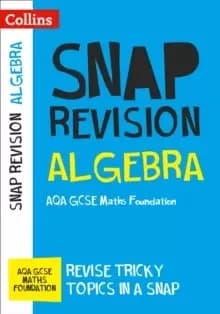 AQA GCSE 9-1 Maths Foundation Algebra (Papers 1, 2 & 3) Revision Guide : Ideal for Home Learning, 2022 and 2023 Exams