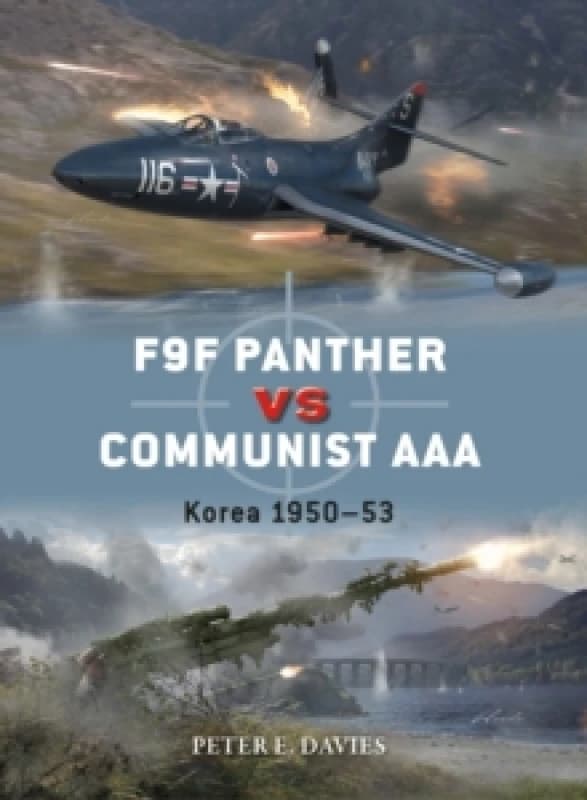 F9F Panther vs Communist AAA : Korea 195053 Paperback / softback