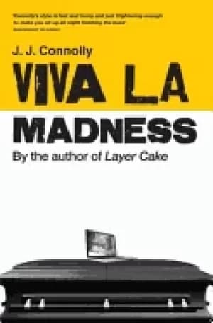 viva la madness j j connolly