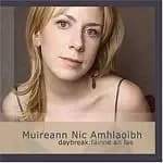 Muireann Nic Amhlaoibh - Daybreak: Fainne An Lae (Music CD)