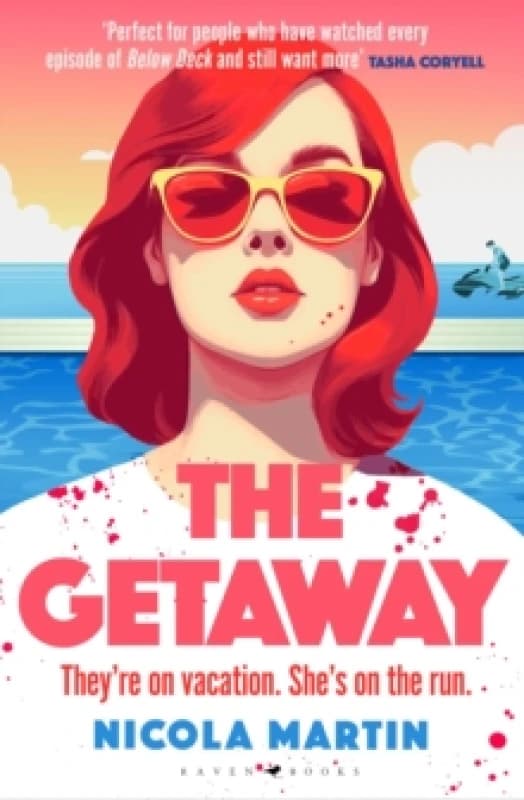 The Getaway : a fun, fast-paced thriller with plenty of twists and turns that will keep you guessing till the very end Hardback