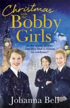 Christmas with the bobby girls by Johanna Bell