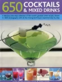 650 Cocktails & Mixed Drinks