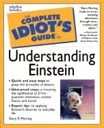 complete idiots guide to understanding einstein
