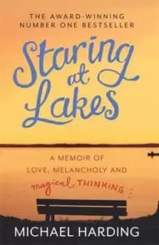 Staring at lakes by Michael P Harding