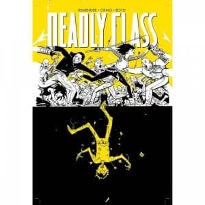 Deadly Class Volume 4: Die For Me