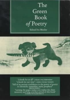 The Green Book of Poetry by Ivo Mosley Book