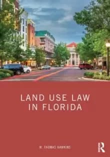 Land Use Law in Florida