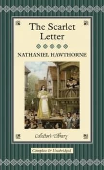 The Scarlet Letter by Nathaniel Hawthorne Hardback