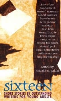 Sixteen by Donald R. Gallo Book