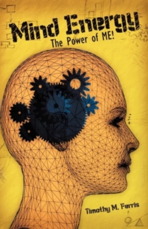 Mind Energy : The Power of Me! Paperback / softback