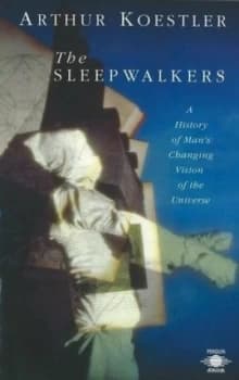 The Sleepwalkers by Arthur Koestler Paperback
