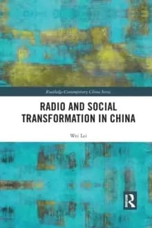 Radio and Social Transformation in China