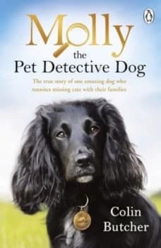 Molly the pet detective dog by Colin Butcher