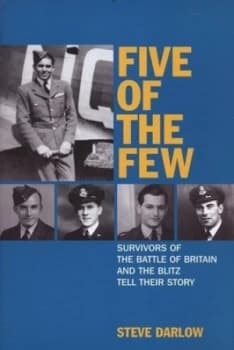 Five of the Few by Stephen Darlow Hardback