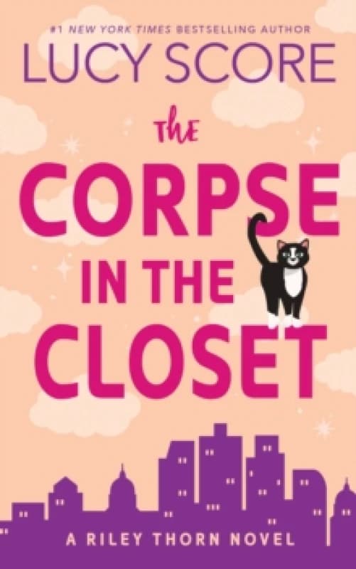 The Corpse in the Closet : A Paranormal Murder Mystery & Contemporary Romance (Riley Thorn Book 2) Paperback / softback