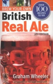 Brew Your Own British Real Ale by Graham Wheeler Paperback