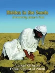 Hidden in the Sands : Uncovering Qatar's Past