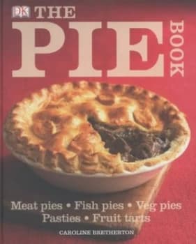 The Pie Book by Caroline Bretherton Hardback