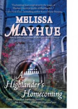 A Highlanders Homecoming by Melissa Mayhue Paperback