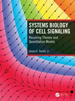 Systems Biology of Cell SignalingRecurring Themes and Quantitative Models
