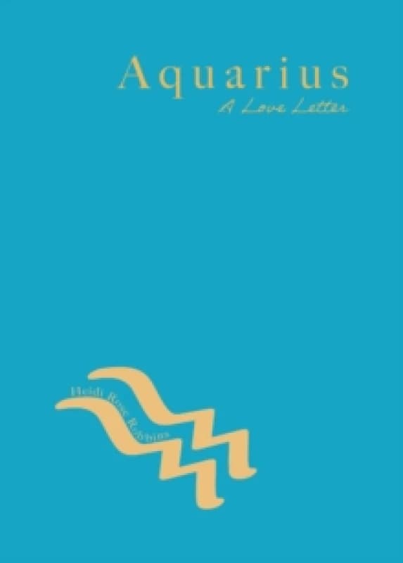 Aquarius : A Love Letter Paperback / softback