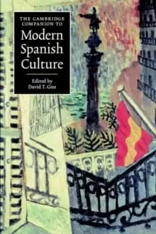 The Cambridge Companion to Modern Spanish Culture