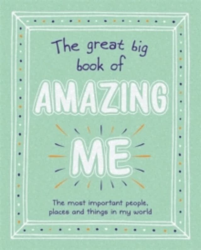 The Great Big Book of Amazing Me Paperback / softback