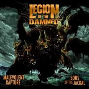 Malevolent Rapture/Sons of the Jackal by Legion of The Damned CD Album