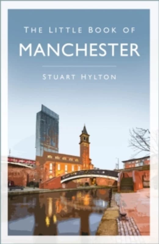 The Little Book of Manchester Paperback / softback