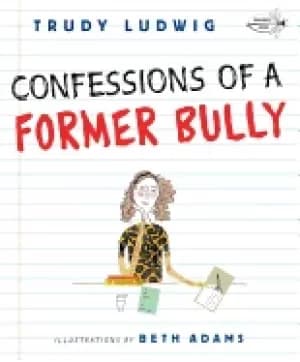 confessions of a former bully